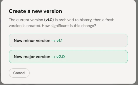 Create a new version — minor or major.